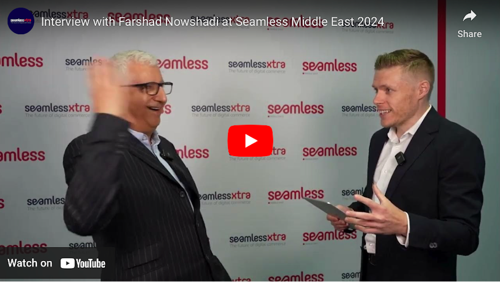 Seamless ME 2024: Interview with Farshad Nowshadi | Consultant, Saman Bank