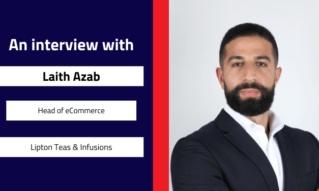 Interview with Laith Azab, Head of eCommerce | Lipton Teas & Infusions