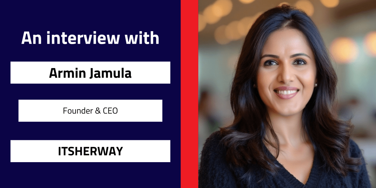 Interview with Armin Jamula, Founder and CEO  | ITSHERWAY