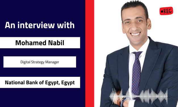 Interview with Mohamed Nabil, Digital Strategy Manager | National Bank of Egypt