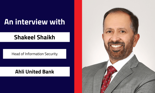 Interview with Shakeel Shaikh, Head of Information Security |Ahli United Bank