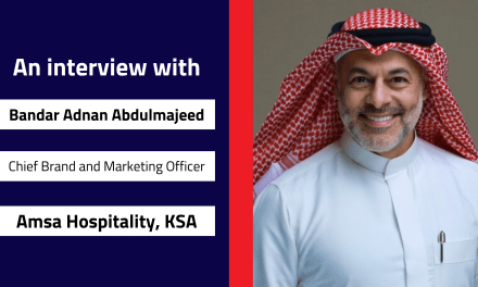 Interview with Bandar Adnan Abdulmajeed, Chief Brand and Marketing Officer | Amsa Hospitality, KSA